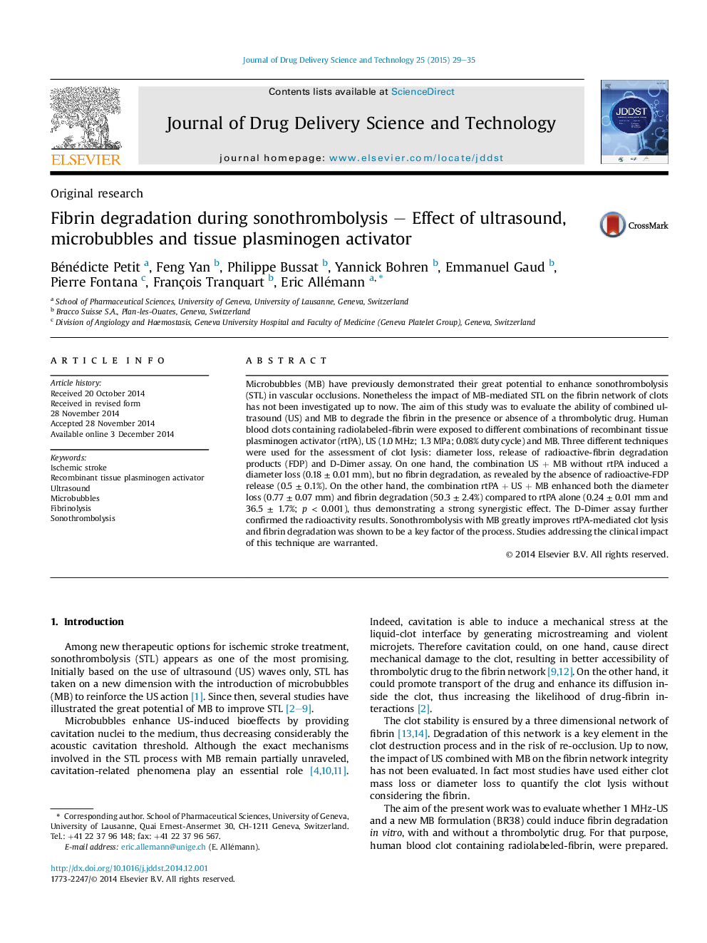 Fibrin degradation during sonothrombolysis - Effect of ultrasound, microbubbles and tissue plasminogen activator