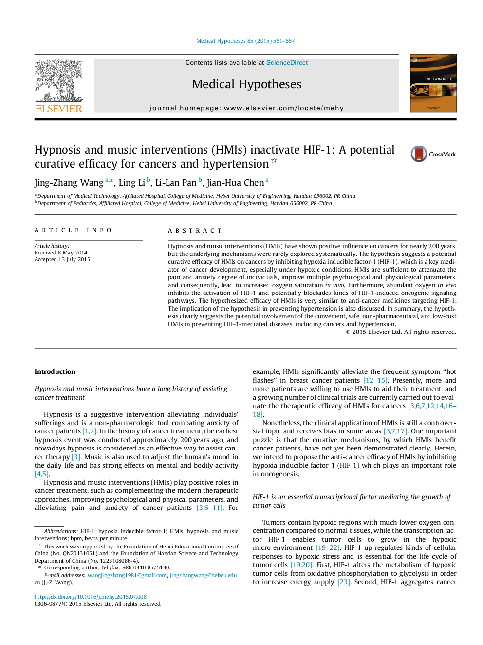 Hypnosis and music interventions (HMIs) inactivate HIF-1: A potential curative efficacy for cancers and hypertension