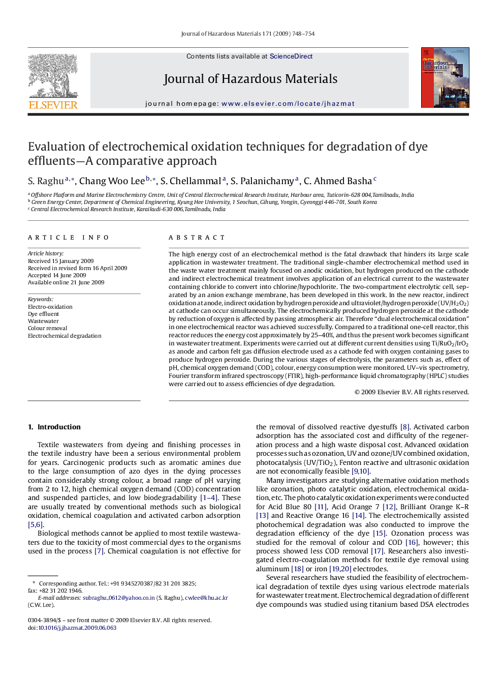 Evaluation of electrochemical oxidation techniques for degradation of dye effluents-A comparative approach