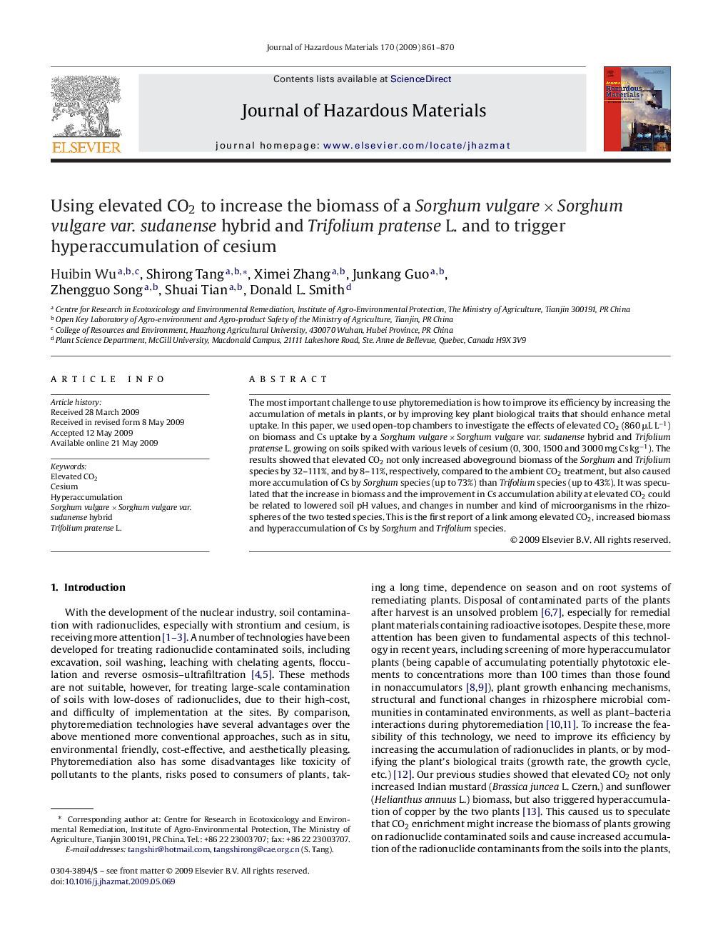 Using elevated CO2 to increase the biomass of a Sorghum vulgareÂ ÃÂ Sorghum vulgare var. sudanense hybrid and Trifolium pratense L. and to trigger hyperaccumulation of cesium