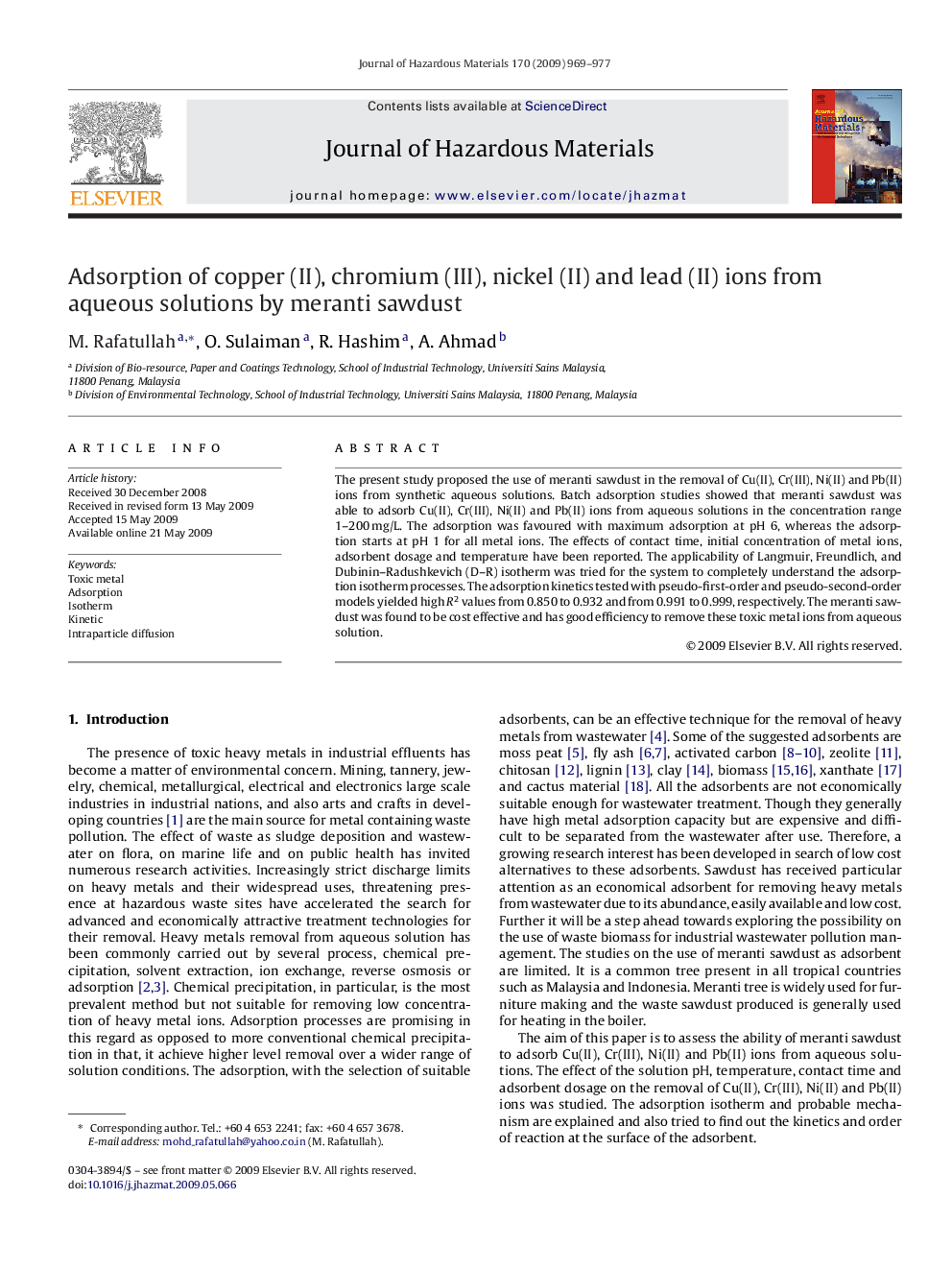 Adsorption of copper (II), chromium (III), nickel (II) and lead (II) ions from aqueous solutions by meranti sawdust