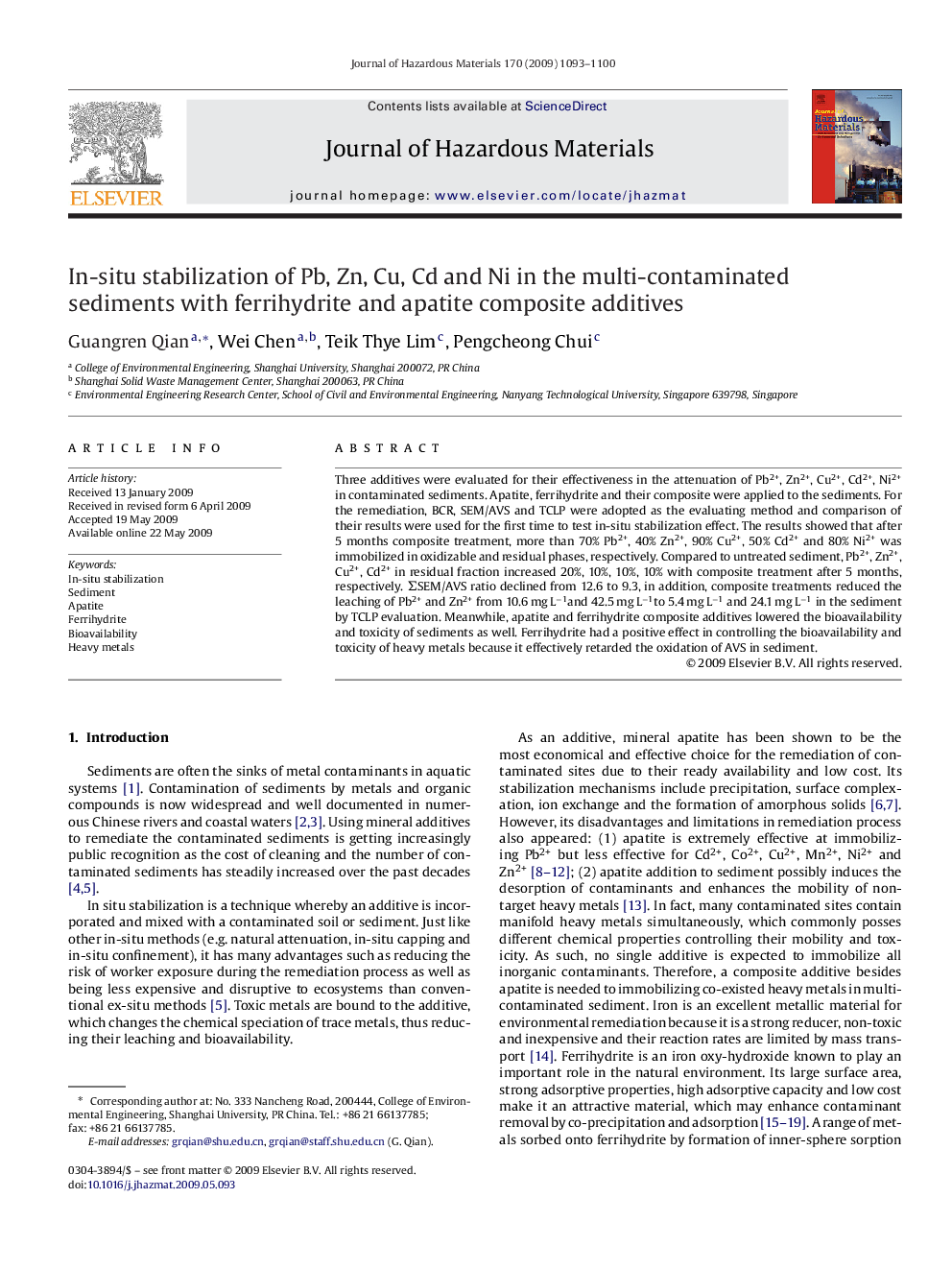 عکس صفحه اول مقاله: In-situ stabilization of Pb, Zn, Cu, Cd and Ni in the multi-contaminated sediments with ferrihydrite and apatite composite additives In-situ stabilization of Pb, Zn, Cu, Cd and Ni in the multi-contaminated sediments with ferrihydrite and apatite composite additives