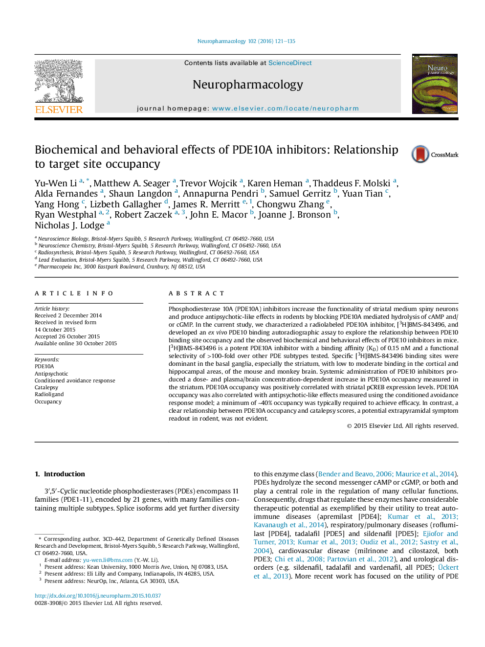 Biochemical and behavioral effects of PDE10A inhibitors: Relationship to target site occupancy