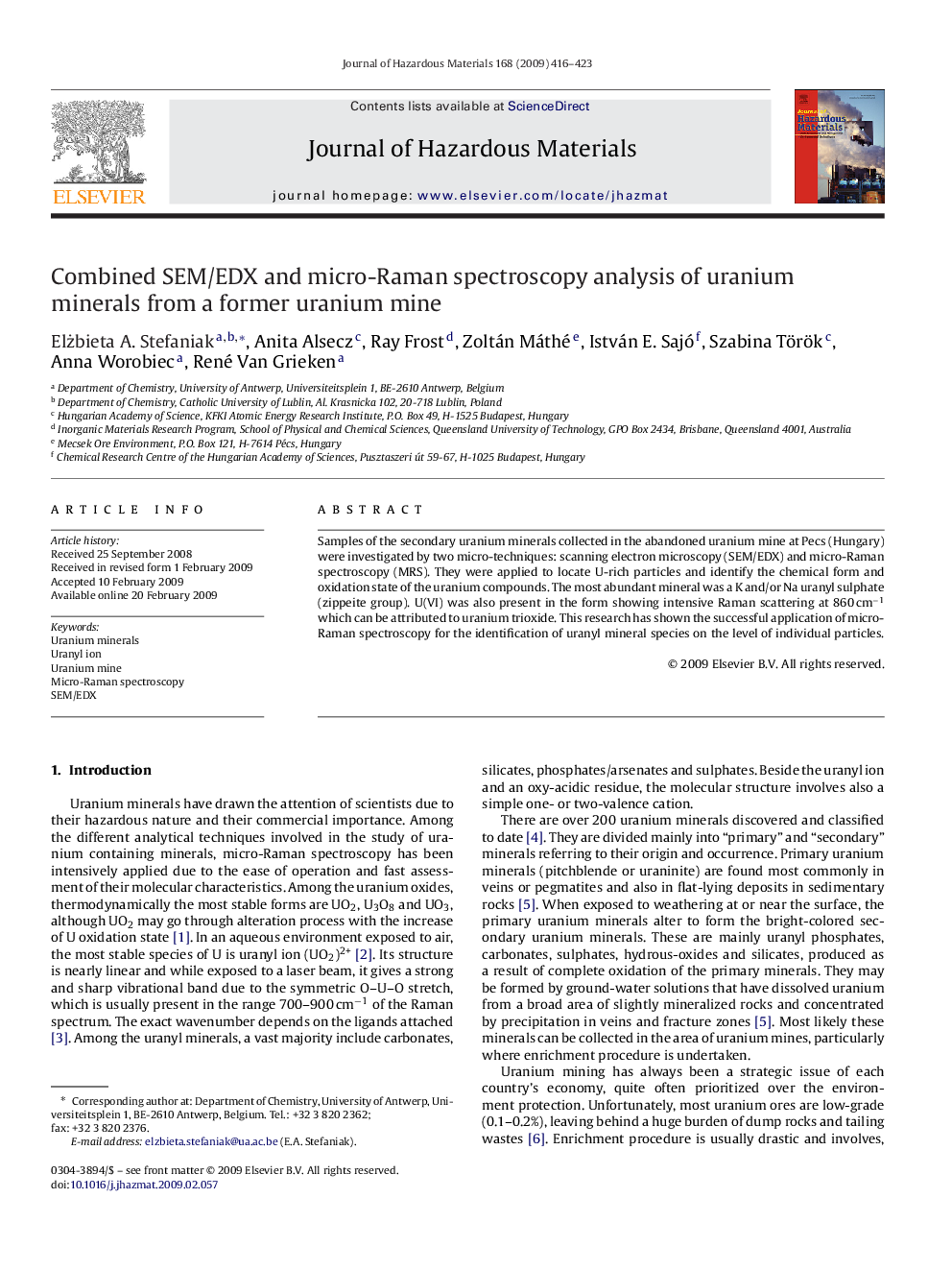 Combined SEM/EDX and micro-Raman spectroscopy analysis of uranium minerals from a former uranium mine