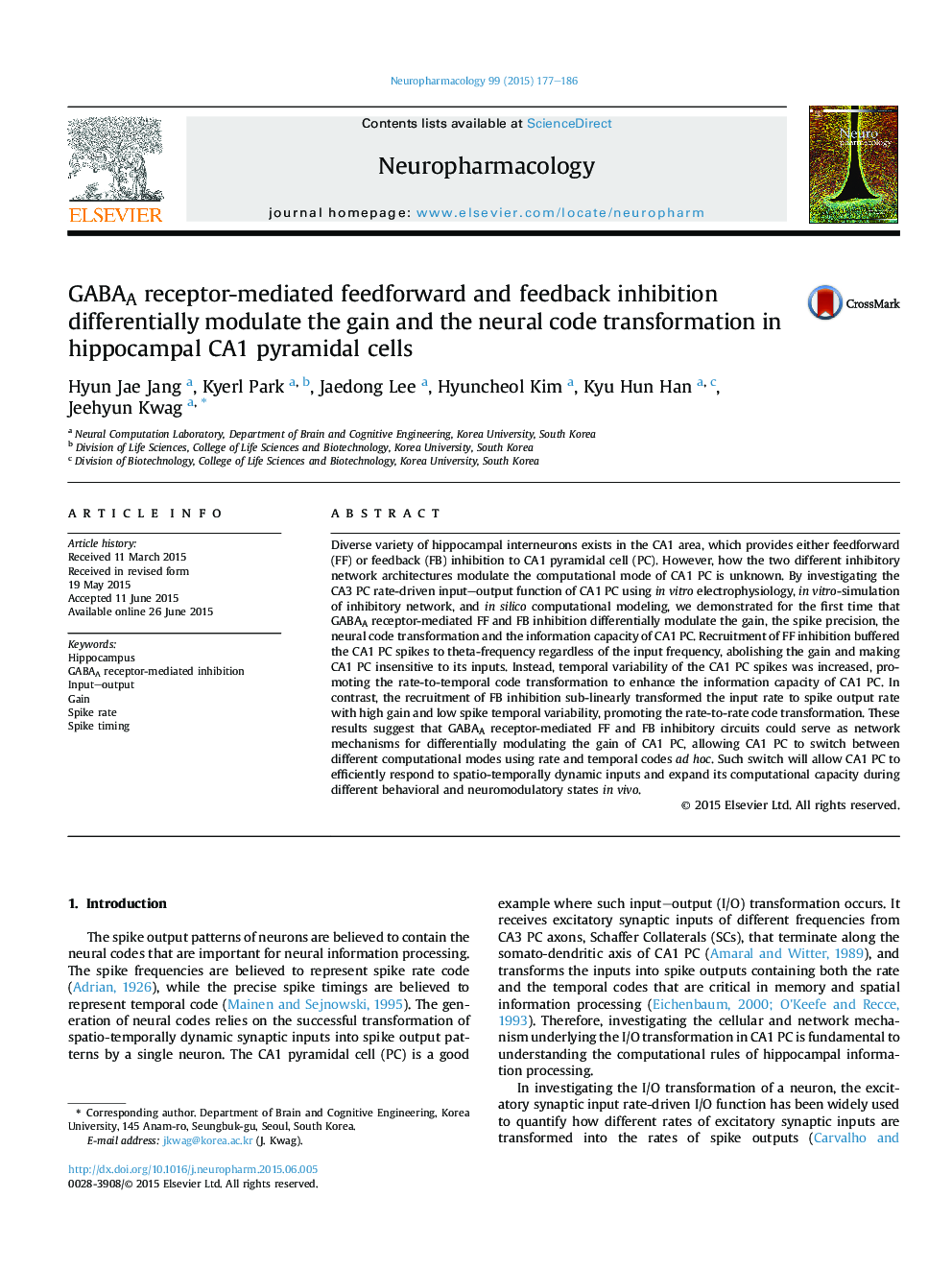 GABAA receptor-mediated feedforward and feedback inhibition differentially modulate the gain and the neural code transformation in hippocampal CA1 pyramidal cells