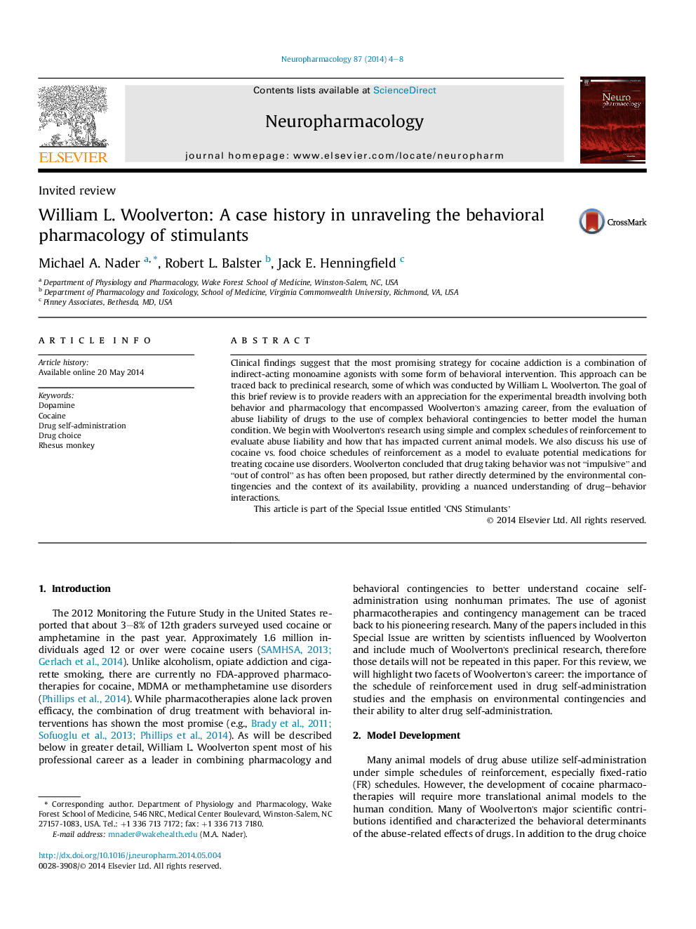 Invited reviewWilliam L. Woolverton: A case history in unraveling the behavioral pharmacology of stimulants