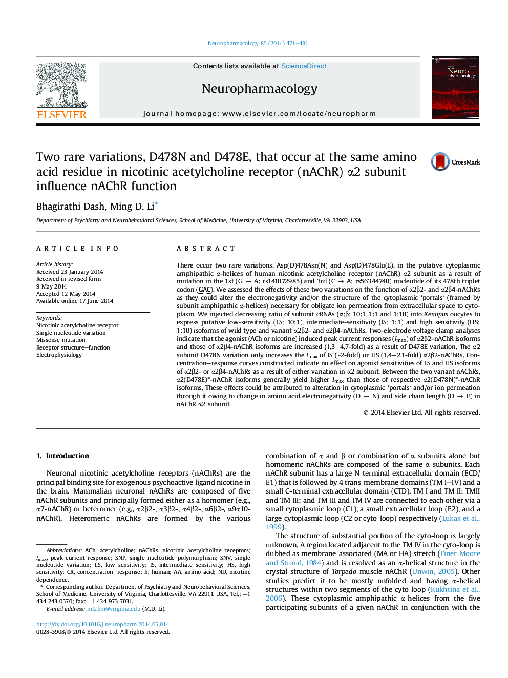 Two rare variations, D478N and D478E, that occur at the same amino acid residue in nicotinic acetylcholine receptor (nAChR) Î±2 subunit influence nAChR function