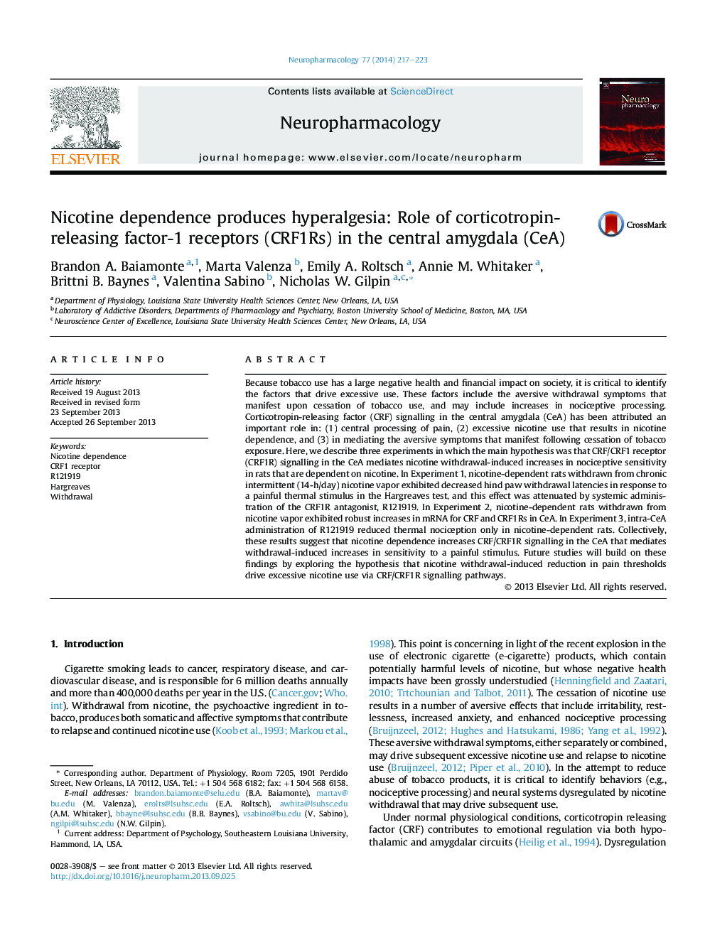 Nicotine dependence produces hyperalgesia: Role of corticotropin-releasing factor-1 receptors (CRF1Rs) in the central amygdala (CeA)