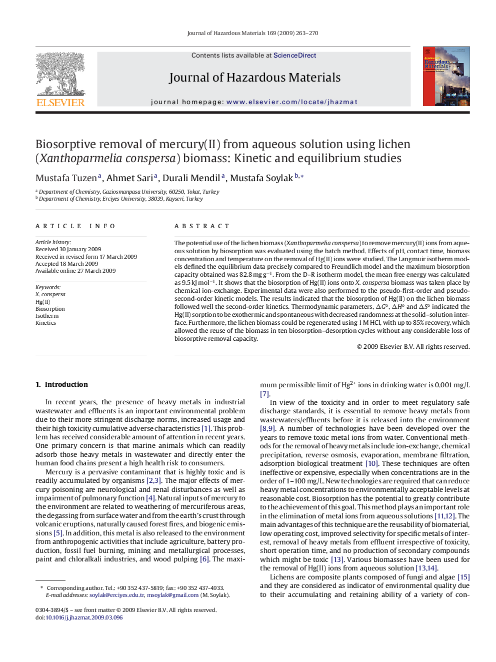 عکس صفحه اول مقاله: Biosorptive removal of mercury(II) from aqueous solution using lichen (Xanthoparmelia conspersa) biomass: Kinetic and equilibrium studies Biosorptive removal of mercury(II) from aqueous solution using lichen (Xanthoparmelia conspersa) biomass: Kinetic and equilibrium studies