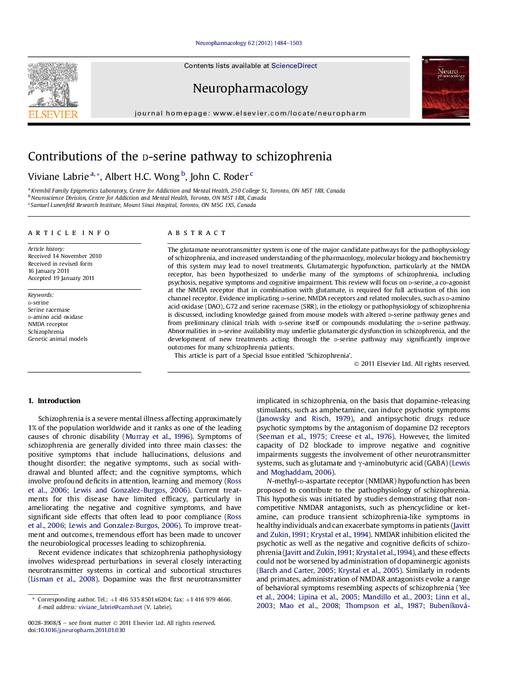 Contributions of the d-serine pathway to schizophrenia