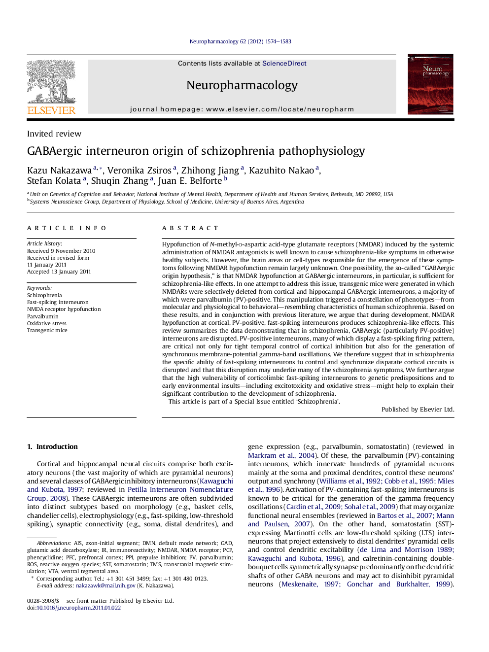 Invited reviewGABAergic interneuron origin of schizophrenia pathophysiology