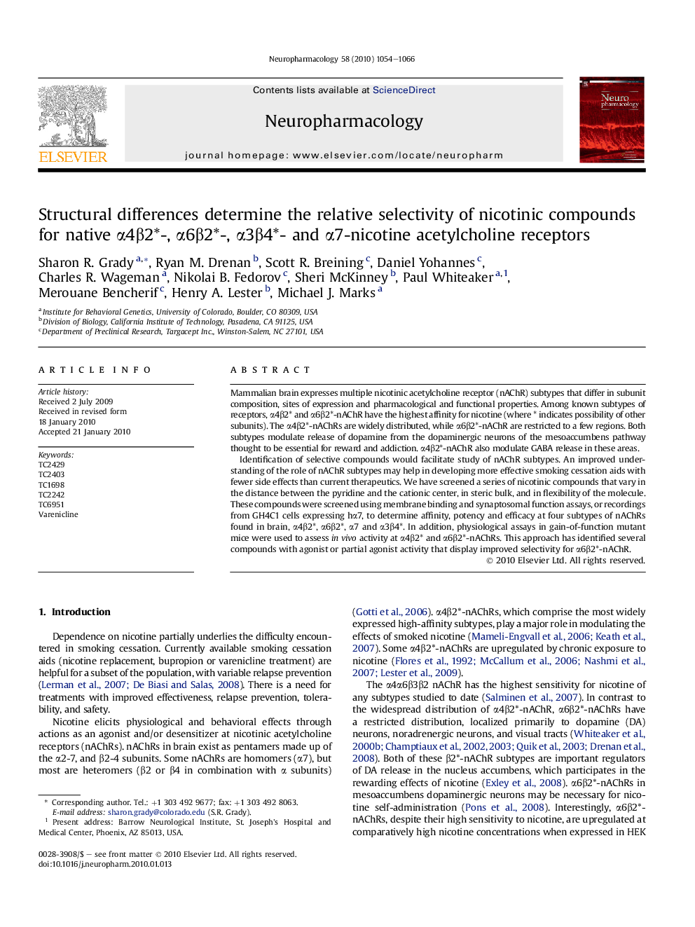 Structural differences determine the relative selectivity of nicotinic compounds for native Î±4Î²2*-, Î±6Î²2*-, Î±3Î²4*- and Î±7-nicotine acetylcholine receptors