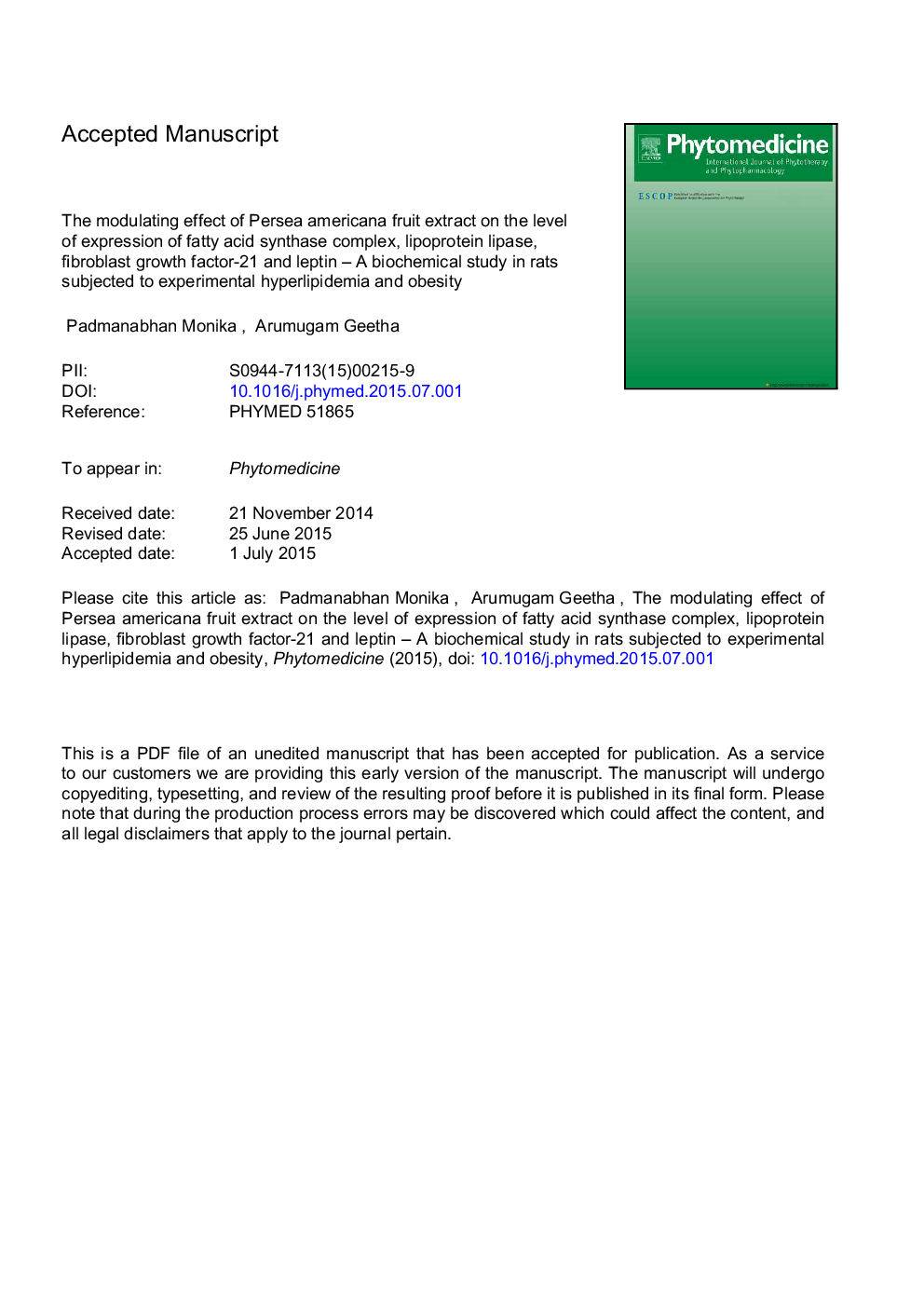 The modulating effect of Persea americana fruit extract on the level of expression of fatty acid synthase complex, lipoprotein lipase, fibroblast growth factor-21 and leptin - A biochemical study in rats subjected to experimental hyperlipidemia and obesit