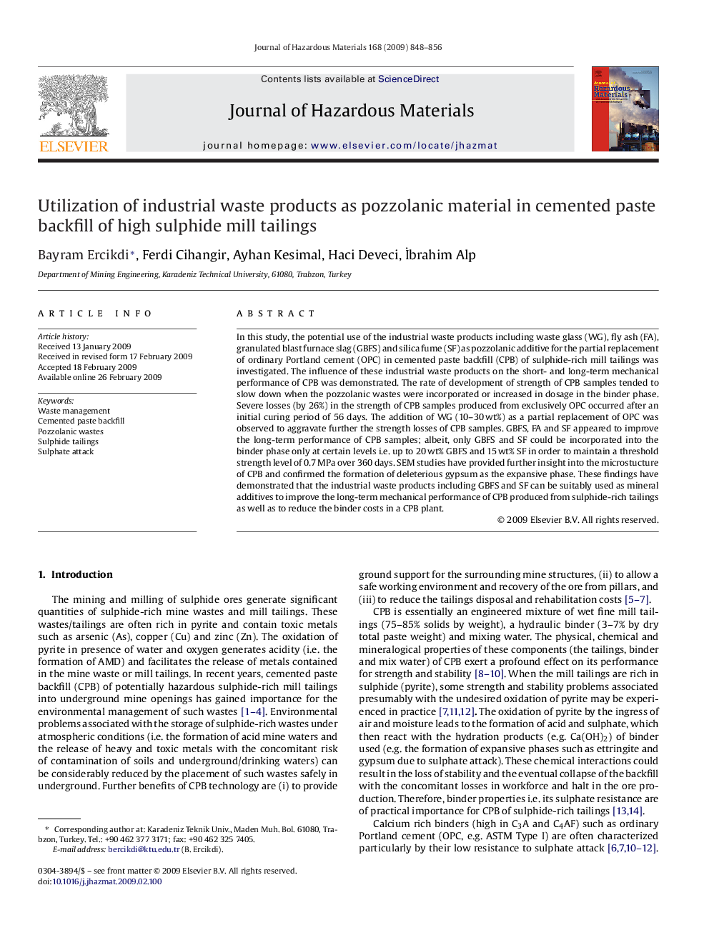 Utilization of industrial waste products as pozzolanic material in cemented paste backfill of high sulphide mill tailings