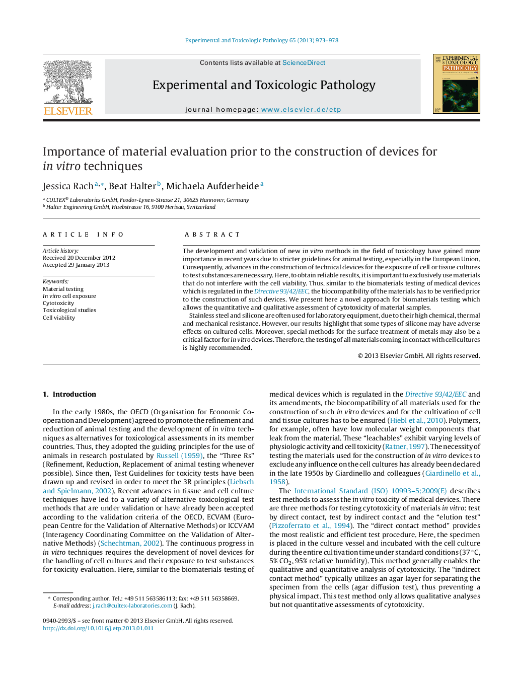 Importance of material evaluation prior to the construction of devices for in vitro techniques