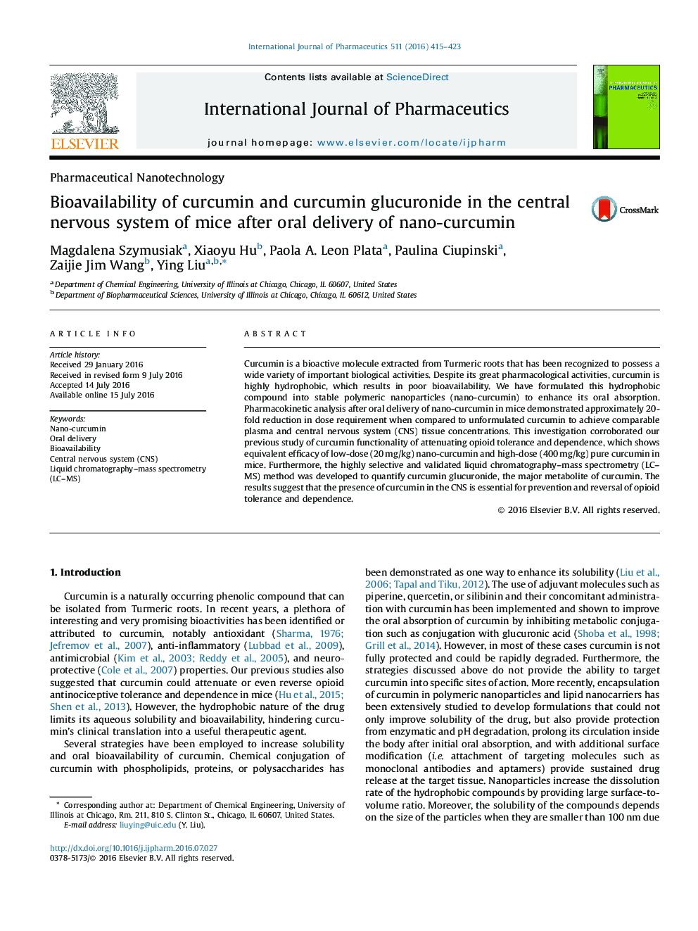 Pharmaceutical NanotechnologyBioavailability of curcumin and curcumin glucuronide in the central nervous system of mice after oral delivery of nano-curcumin