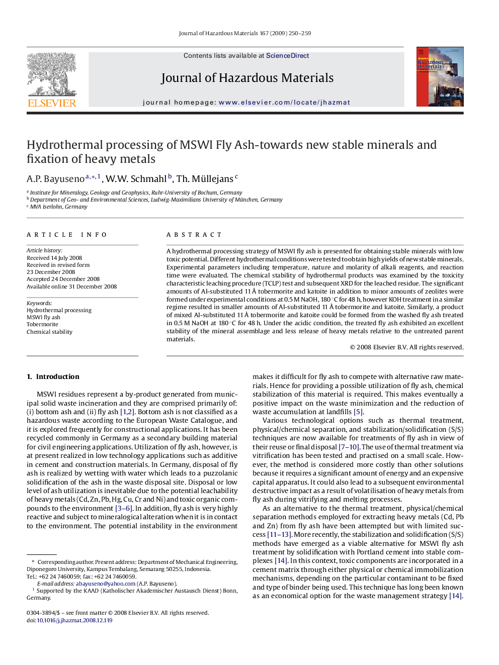 Hydrothermal processing of MSWI Fly Ash-towards new stable minerals and fixation of heavy metals