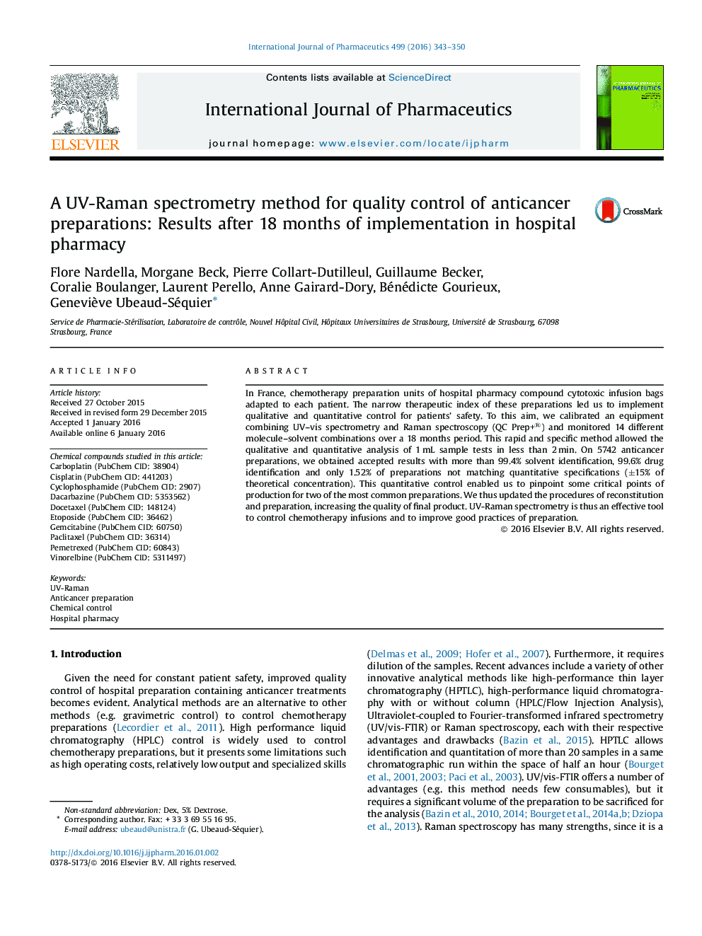 A UV-Raman spectrometry method for quality control of anticancer preparations: Results after 18 months of implementation in hospital pharmacy