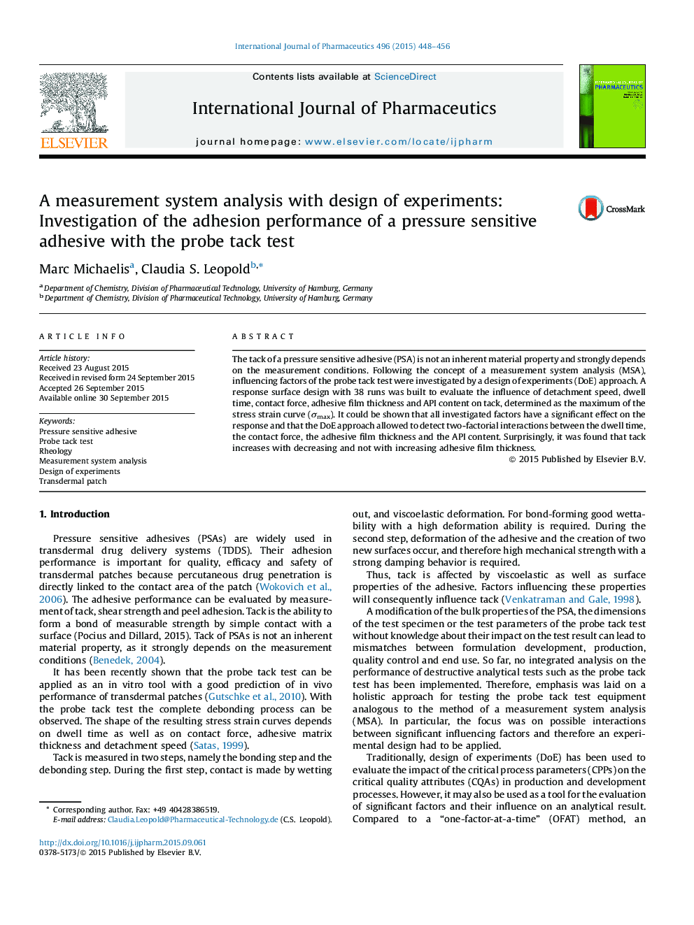 A measurement system analysis with design of experiments: Investigation of the adhesion performance of a pressure sensitive adhesive with the probe tack test