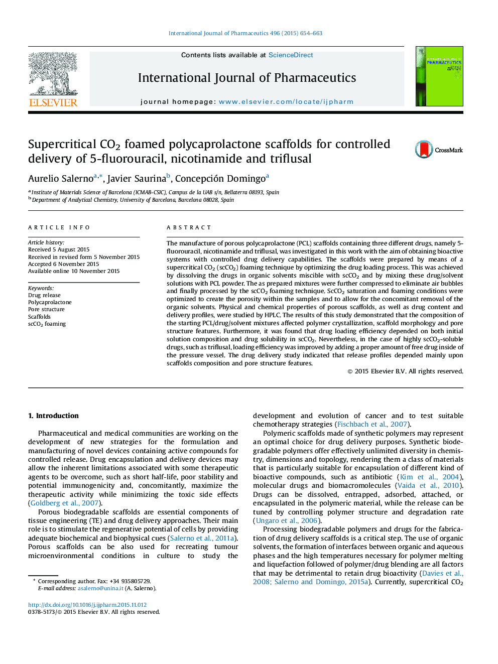 Supercritical CO2 foamed polycaprolactone scaffolds for controlled delivery of 5-fluorouracil, nicotinamide and triflusal