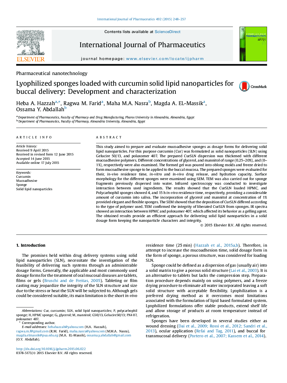 Pharmaceutical nanotechnologyLyophilized sponges loaded with curcumin solid lipid nanoparticles for buccal delivery: Development and characterization