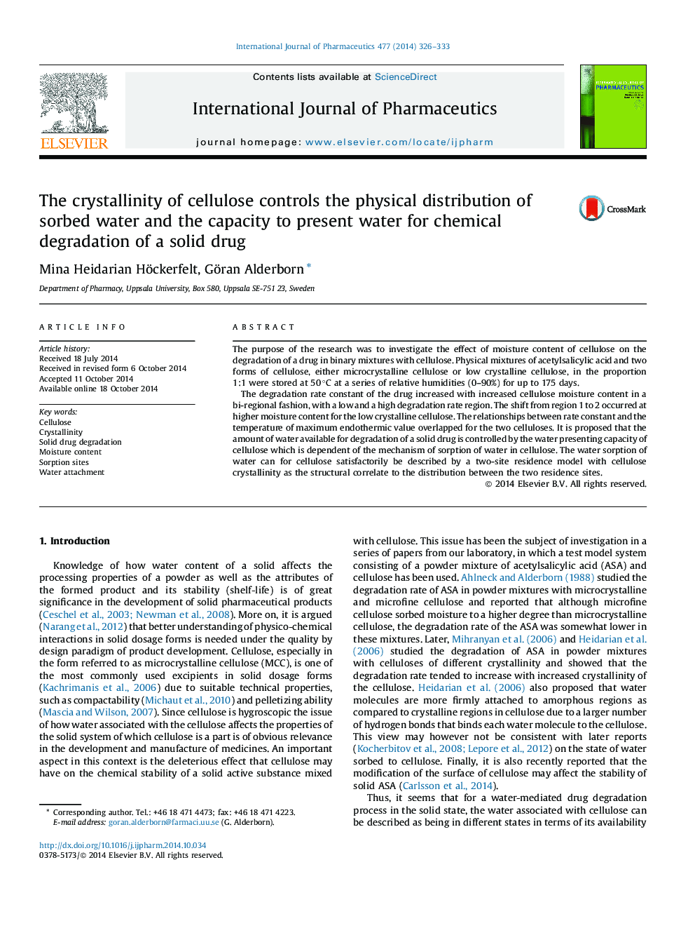 The crystallinity of cellulose controls the physical distribution of sorbed water and the capacity to present water for chemical degradation of a solid drug