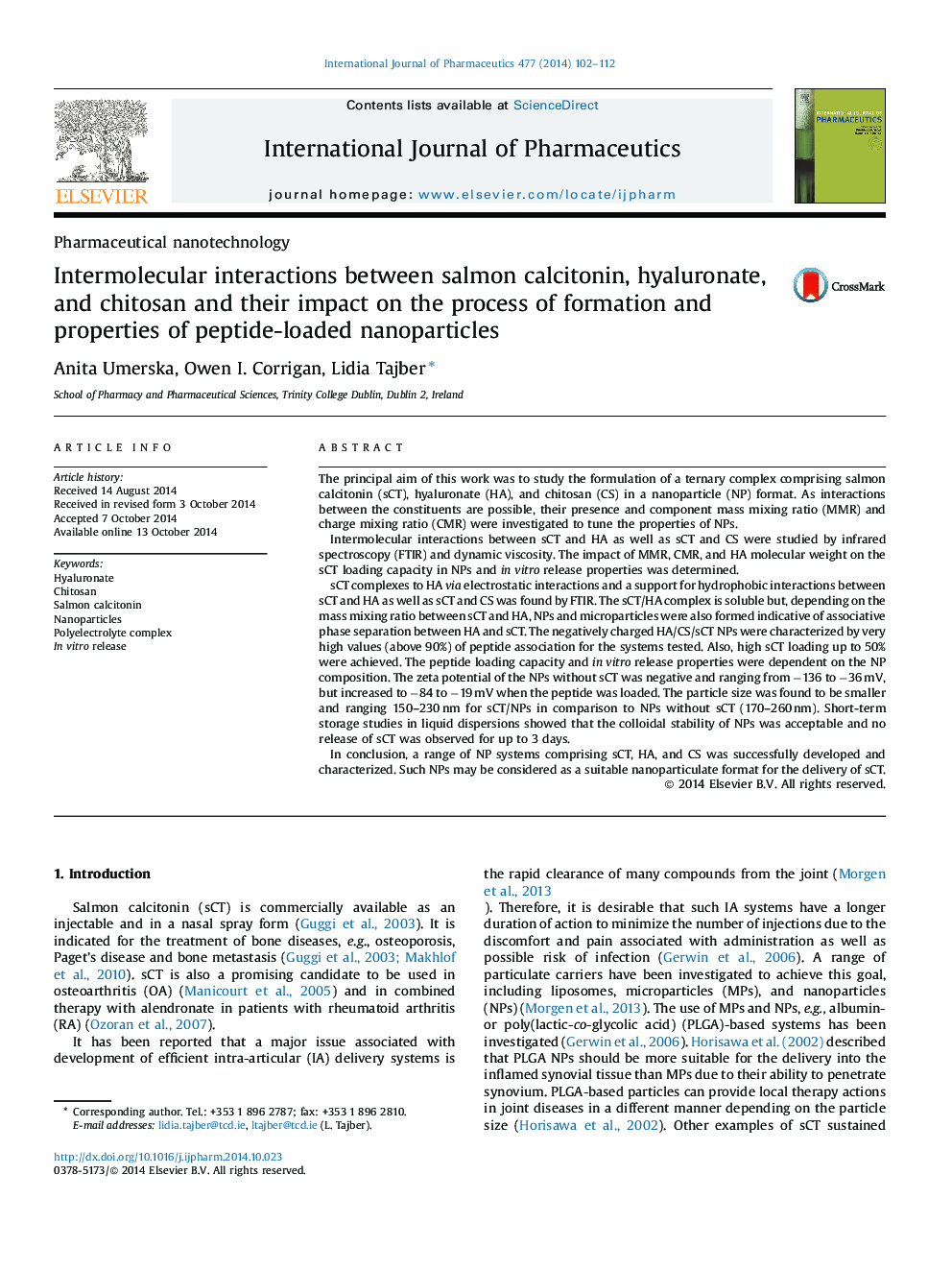 Pharmaceutical nanotechnologyIntermolecular interactions between salmon calcitonin, hyaluronate, and chitosan and their impact on the process of formation and properties of peptide-loaded nanoparticles