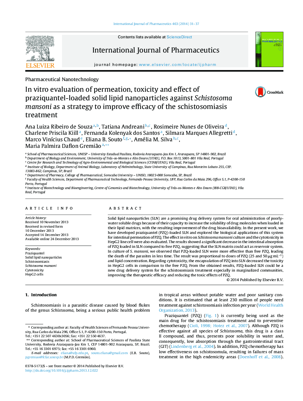 Pharmaceutical NanotechnologyIn vitro evaluation of permeation, toxicity and effect of praziquantel-loaded solid lipid nanoparticles against Schistosoma mansoni as a strategy to improve efficacy of the schistosomiasis treatment