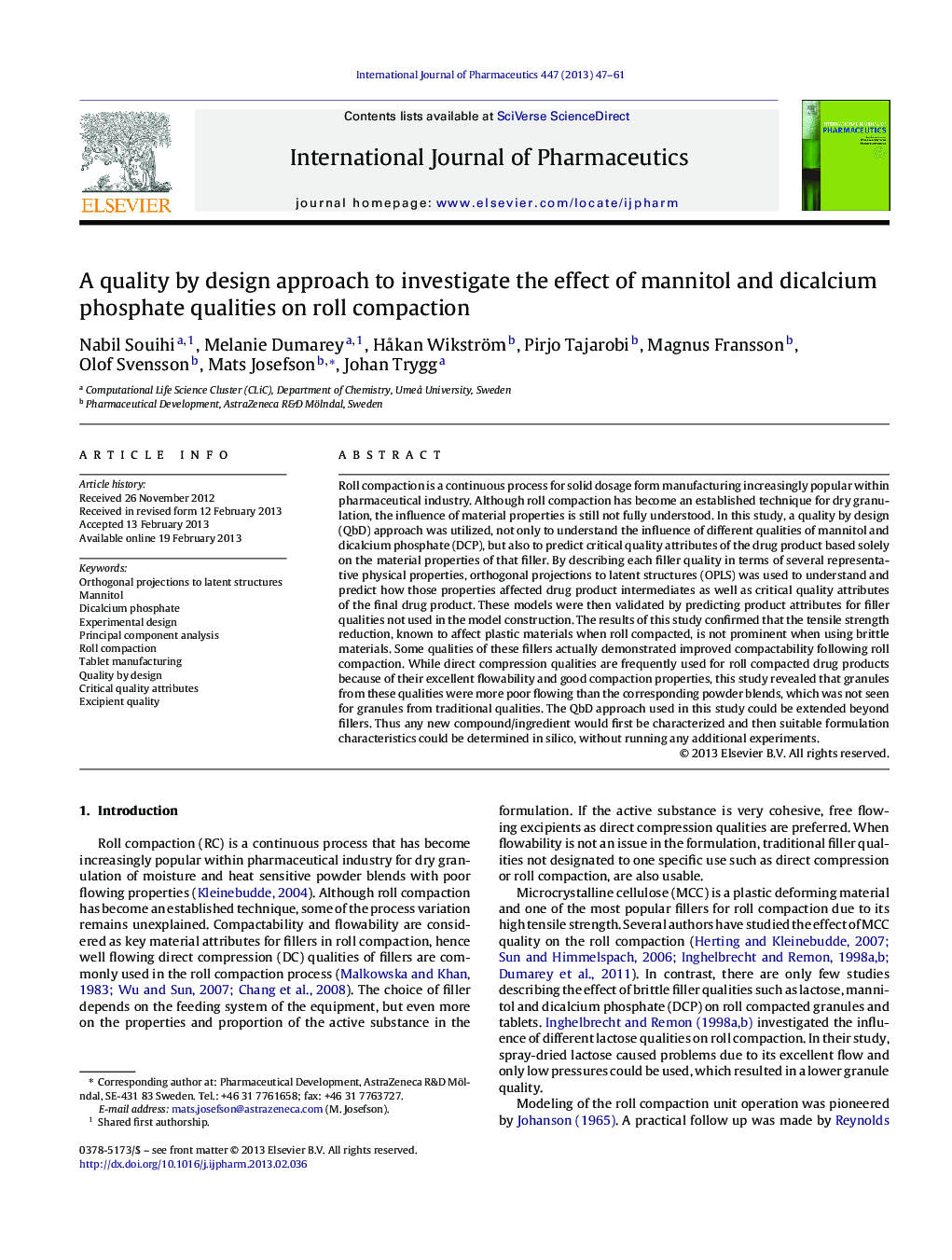 A quality by design approach to investigate the effect of mannitol and dicalcium phosphate qualities on roll compaction