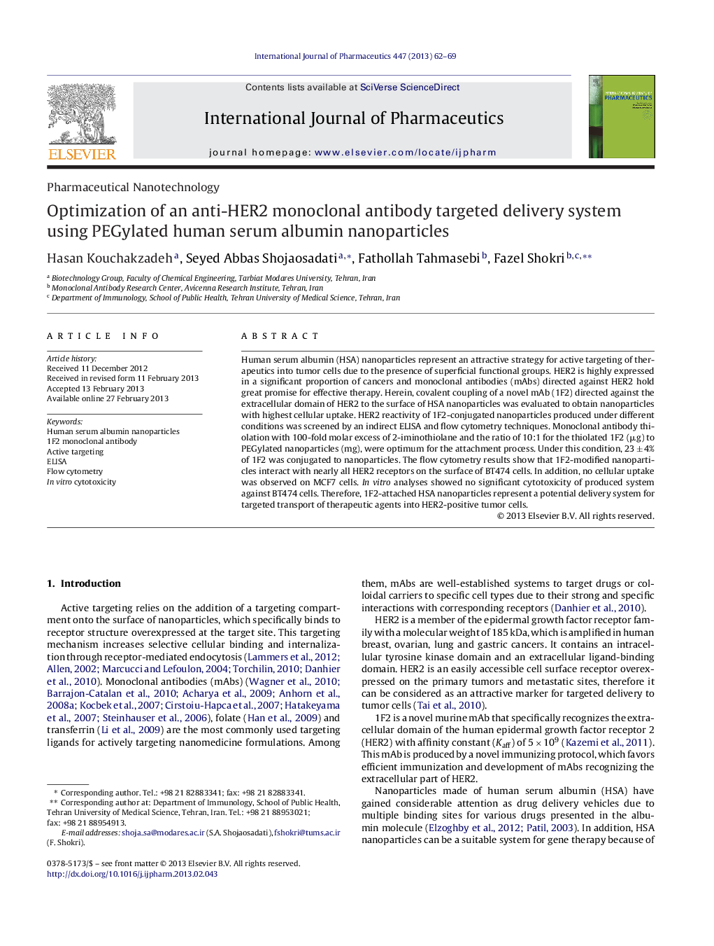 Pharmaceutical NanotechnologyOptimization of an anti-HER2 monoclonal antibody targeted delivery system using PEGylated human serum albumin nanoparticles