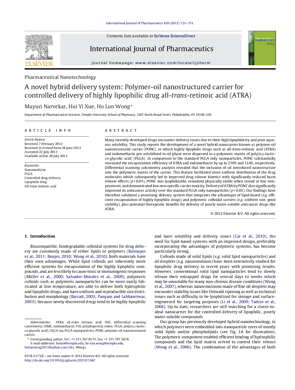 Pharmaceutical NanotechnologyA novel hybrid delivery system: Polymer-oil nanostructured carrier for controlled delivery of highly lipophilic drug all-trans-retinoic acid (ATRA)