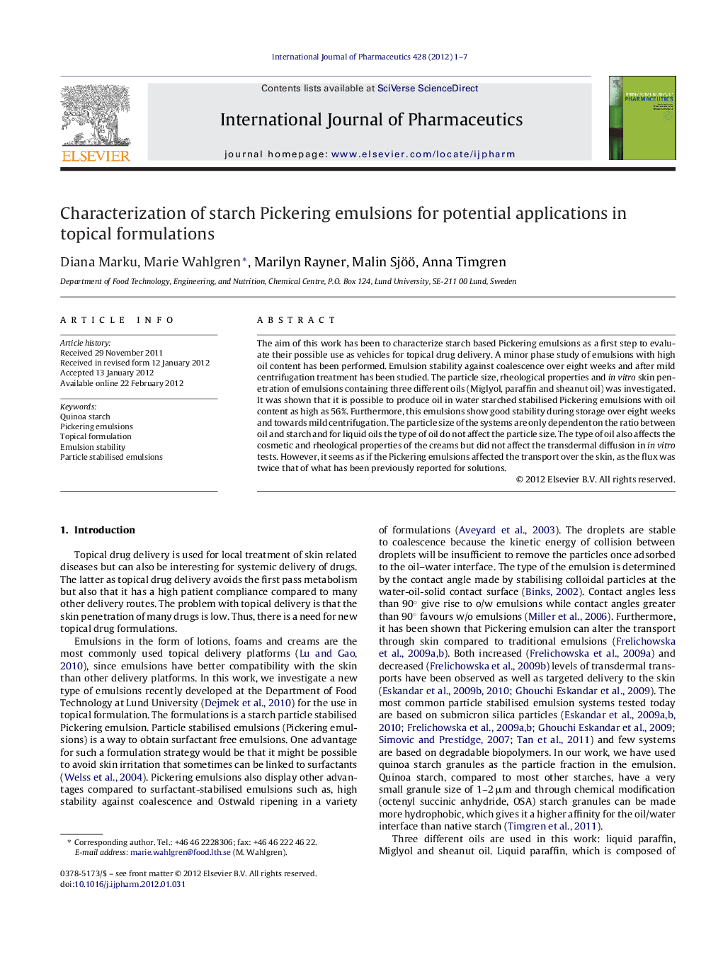 Characterization of starch Pickering emulsions for potential applications in topical formulations