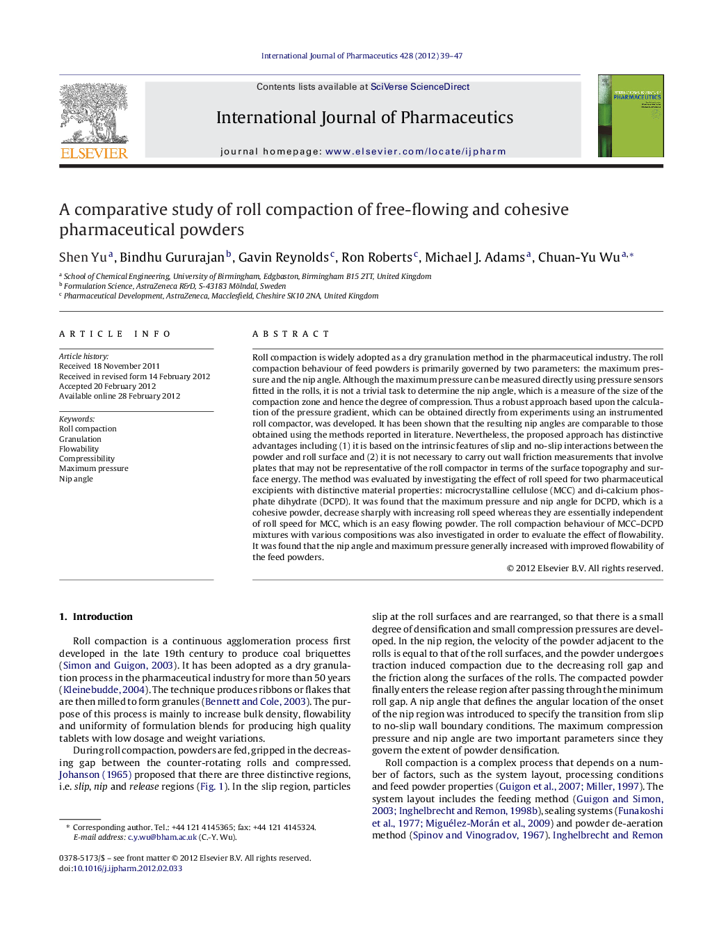 A comparative study of roll compaction of free-flowing and cohesive pharmaceutical powders