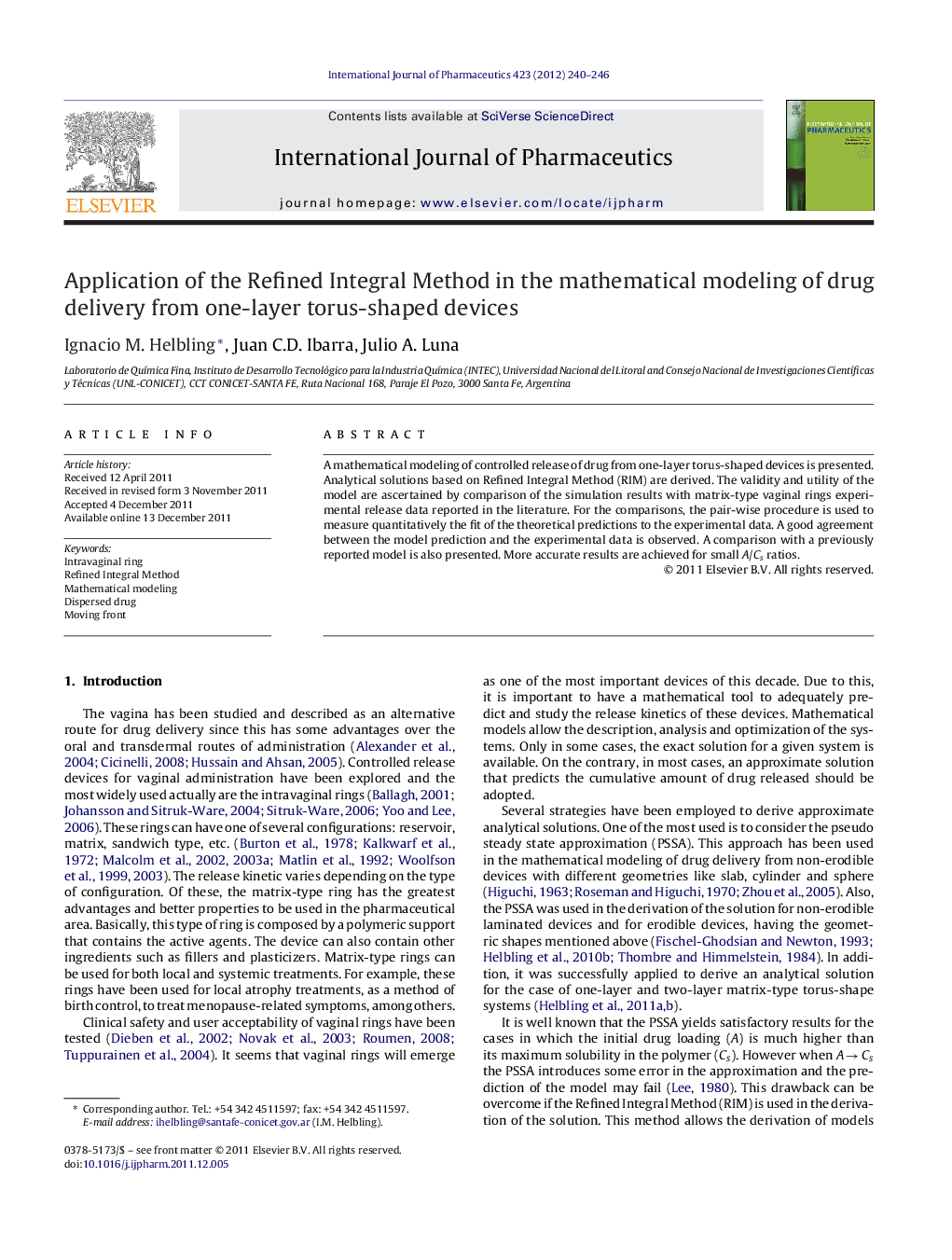 Application of the Refined Integral Method in the mathematical modeling of drug delivery from one-layer torus-shaped devices