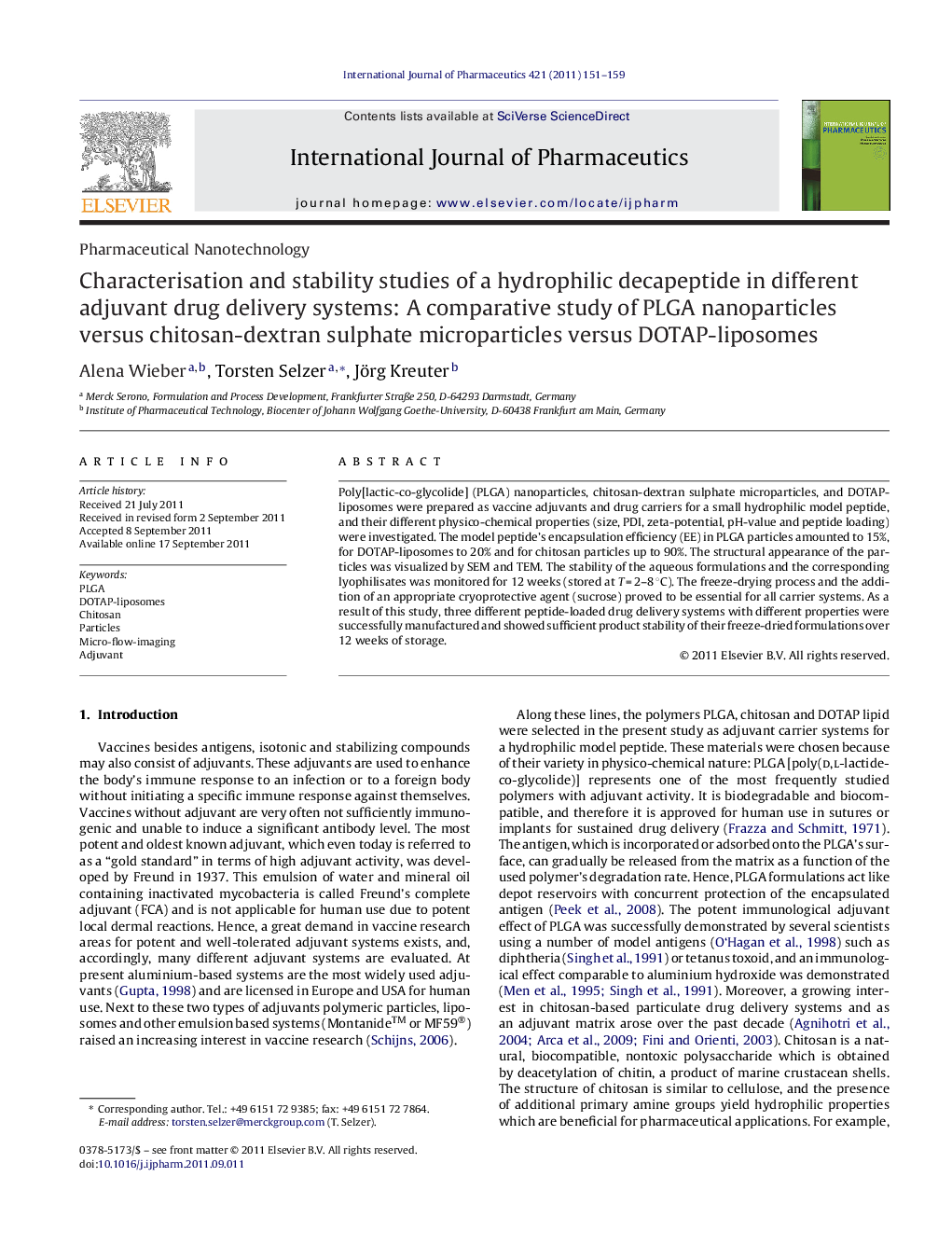 Pharmaceutical NanotechnologyCharacterisation and stability studies of a hydrophilic decapeptide in different adjuvant drug delivery systems: A comparative study of PLGA nanoparticles versus chitosan-dextran sulphate microparticles versus DOTAP-liposomes