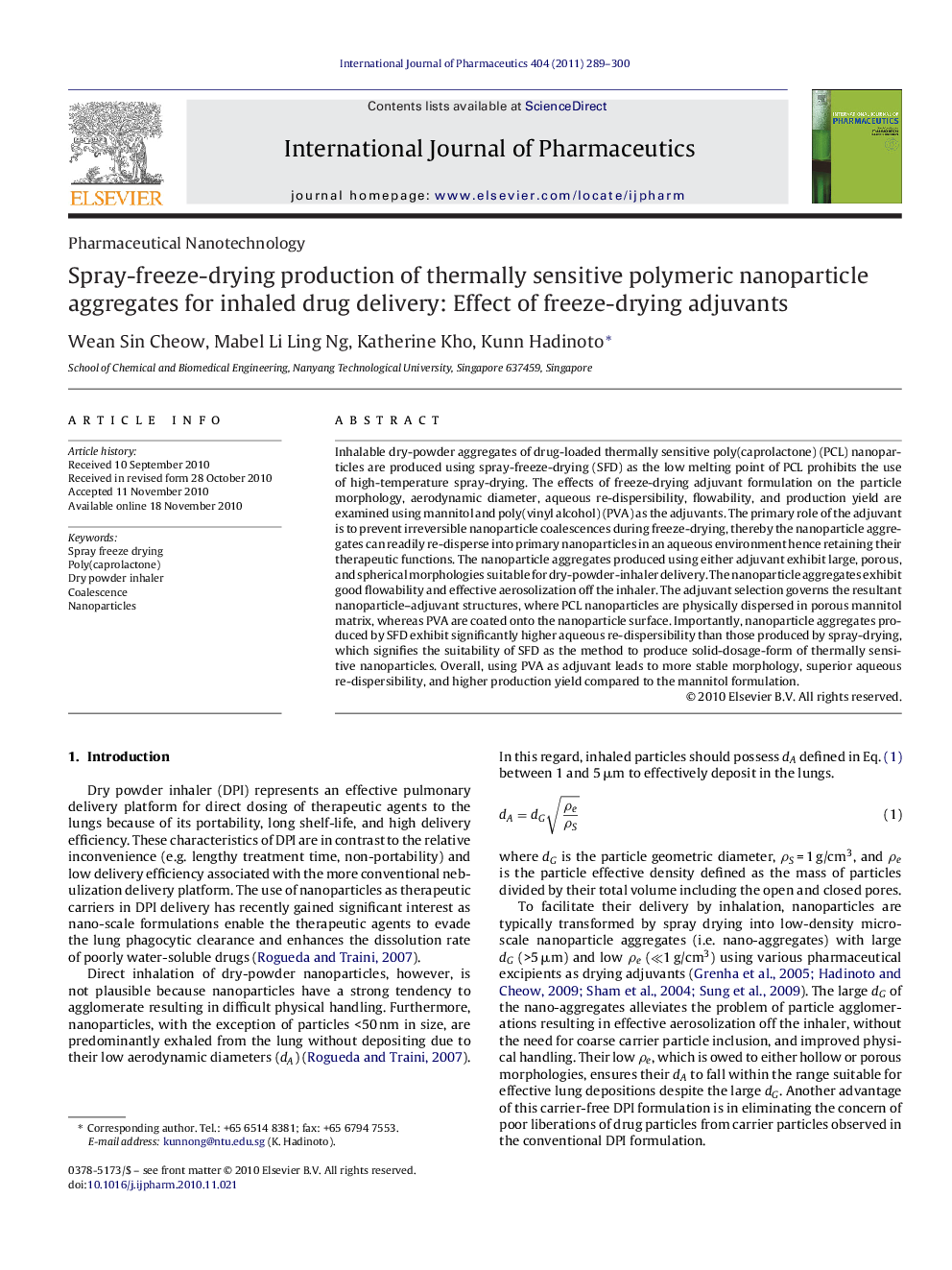 Pharmaceutical NanotechnologySpray-freeze-drying production of thermally sensitive polymeric nanoparticle aggregates for inhaled drug delivery: Effect of freeze-drying adjuvants