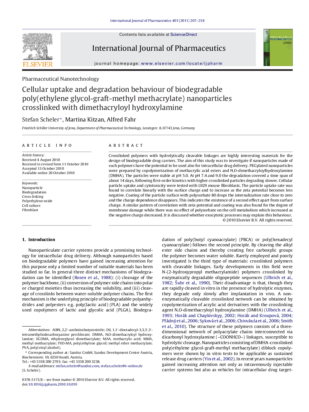 Cellular uptake and degradation behaviour of biodegradable poly(ethylene glycol-graft-methyl methacrylate) nanoparticles crosslinked with dimethacryloyl hydroxylamine