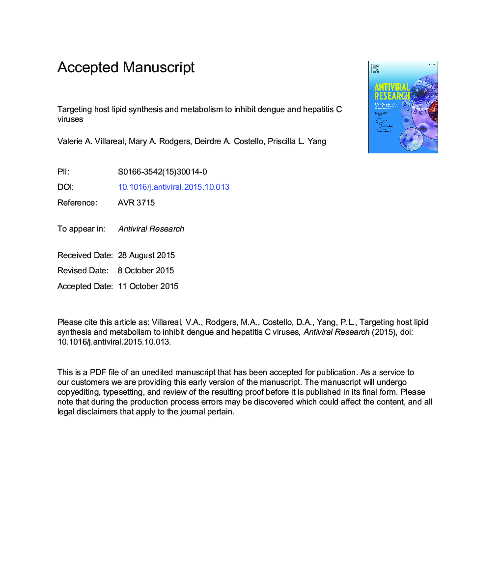 Targeting host lipid synthesis and metabolism to inhibit dengue and hepatitis C viruses