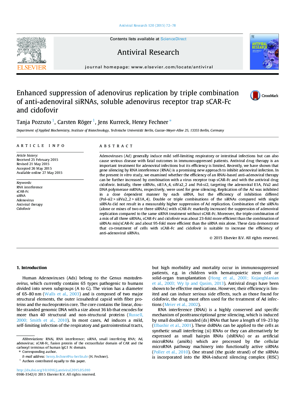 Enhanced suppression of adenovirus replication by triple combination of anti-adenoviral siRNAs, soluble adenovirus receptor trap sCAR-Fc and cidofovir