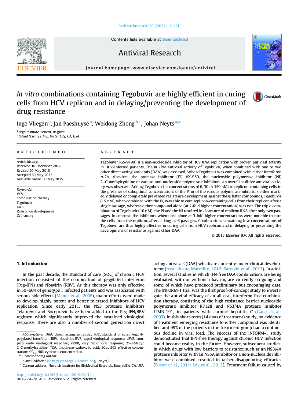 In vitro combinations containing Tegobuvir are highly efficient in curing cells from HCV replicon and in delaying/preventing the development of drug resistance