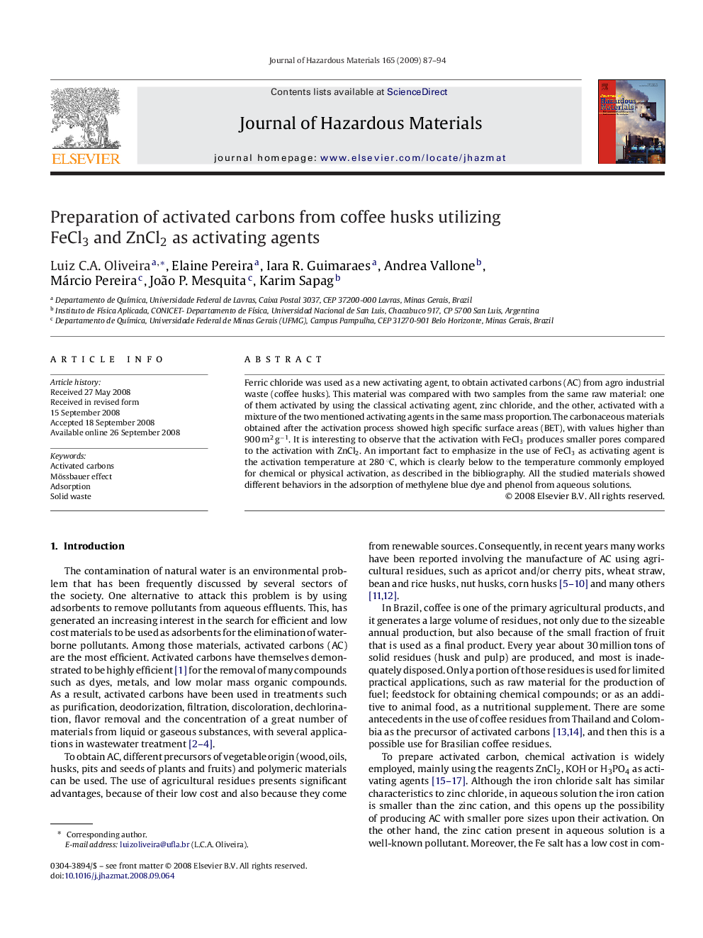 Preparation of activated carbons from coffee husks utilizing FeCl3 and ZnCl2 as activating agents