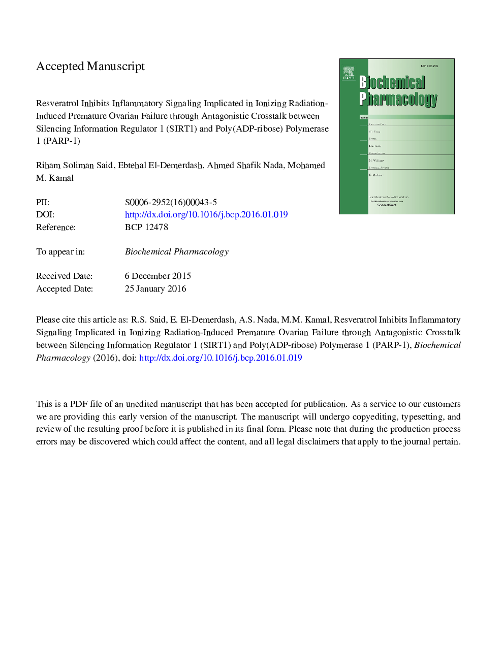 Resveratrol inhibits inflammatory signaling implicated in ionizing radiation-induced premature ovarian failure through antagonistic crosstalk between silencing information regulator 1 (SIRT1) and poly(ADP-ribose) polymerase 1 (PARP-1)