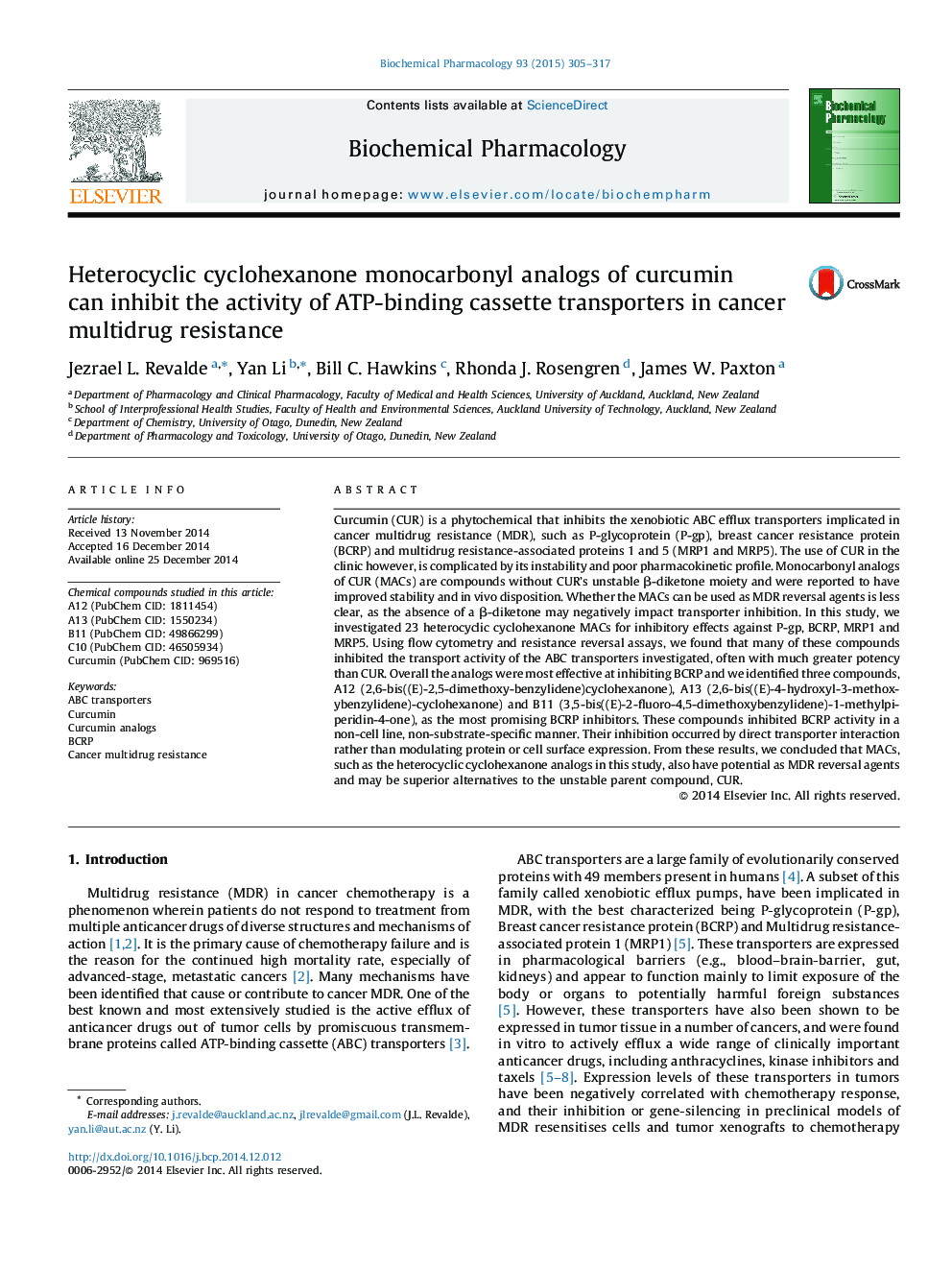 Heterocyclic cyclohexanone monocarbonyl analogs of curcumin can inhibit the activity of ATP-binding cassette transporters in cancer multidrug resistance