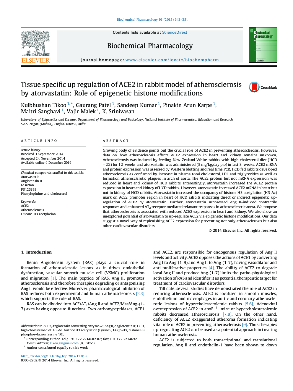 Tissue specific up regulation of ACE2 in rabbit model of atherosclerosis by atorvastatin: Role of epigenetic histone modifications