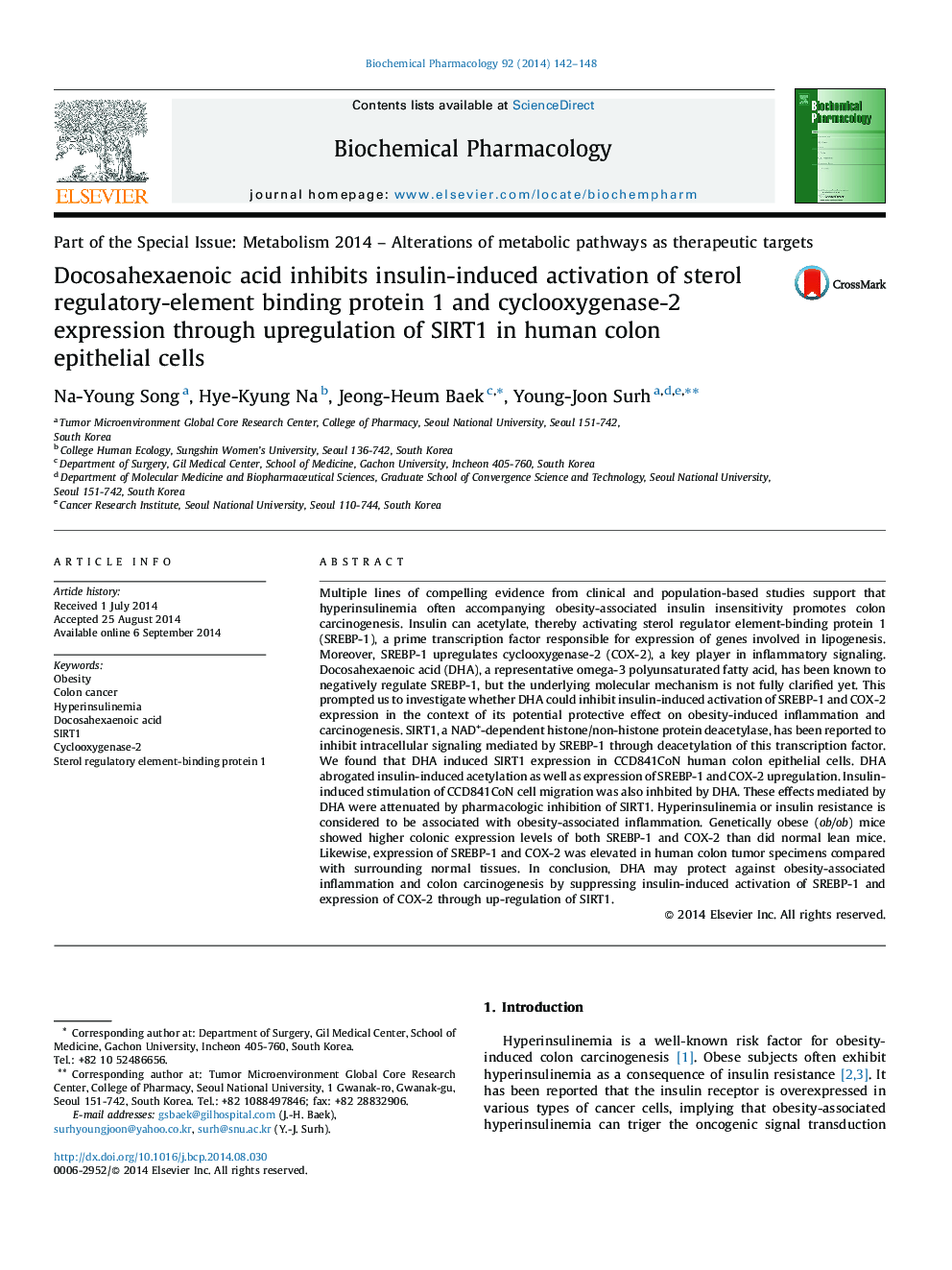 Docosahexaenoic acid inhibits insulin-induced activation of sterol regulatory-element binding protein 1 and cyclooxygenase-2 expression through upregulation of SIRT1 in human colon epithelial cells