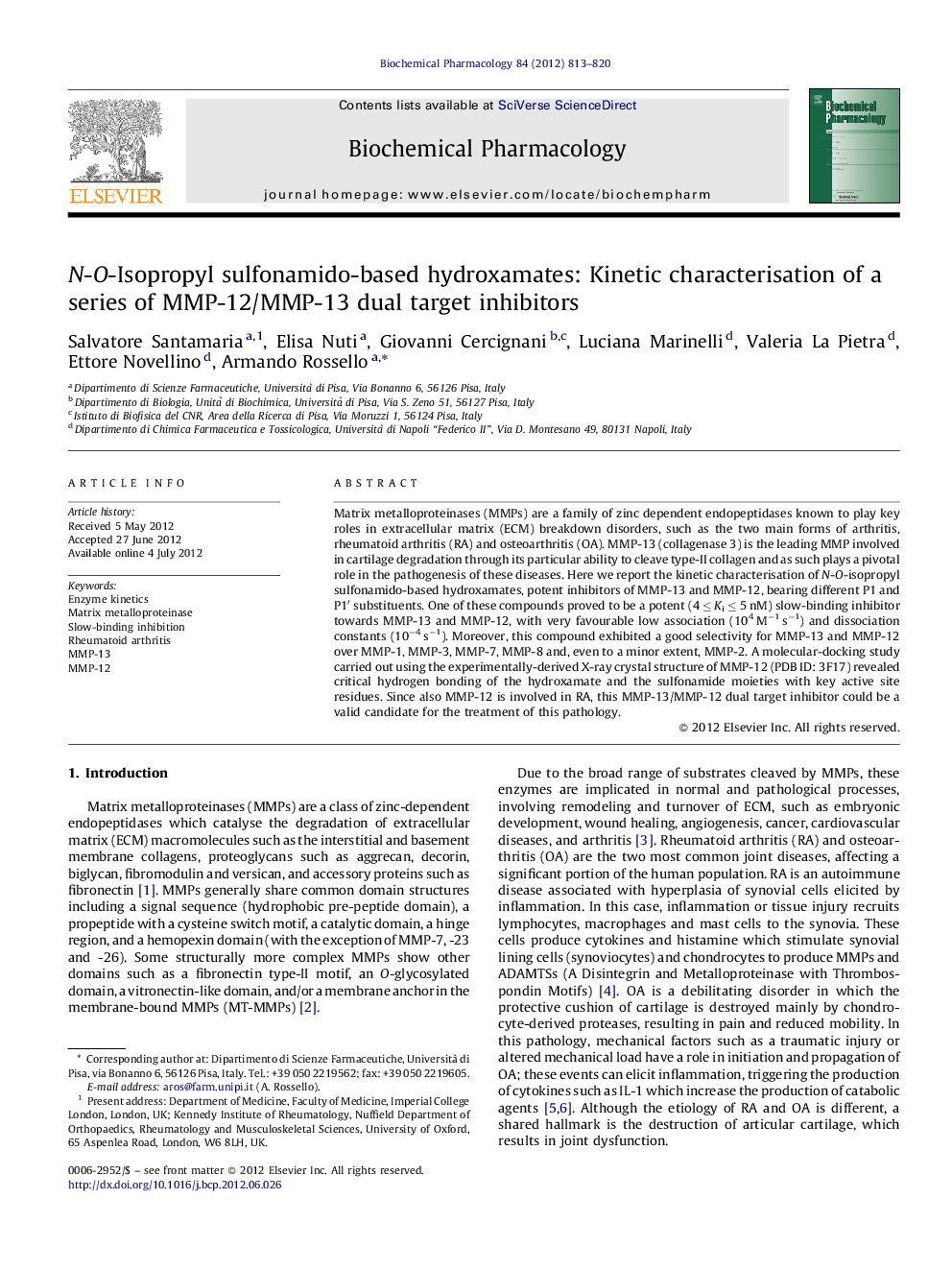 N-O-Isopropyl sulfonamido-based hydroxamates: Kinetic characterisation of a series of MMP-12/MMP-13 dual target inhibitors