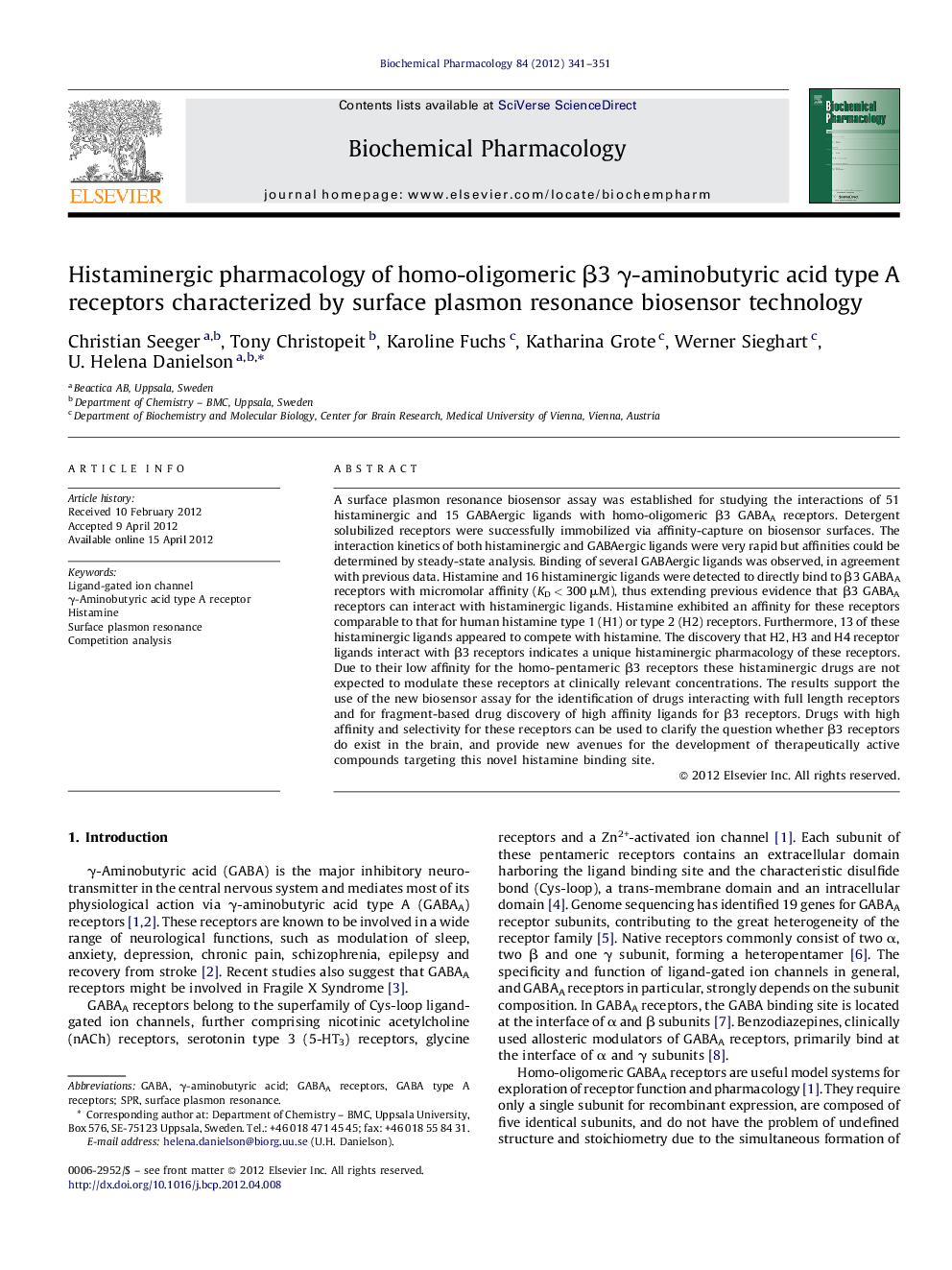 Histaminergic pharmacology of homo-oligomeric Î²3 Î³-aminobutyric acid type A receptors characterized by surface plasmon resonance biosensor technology
