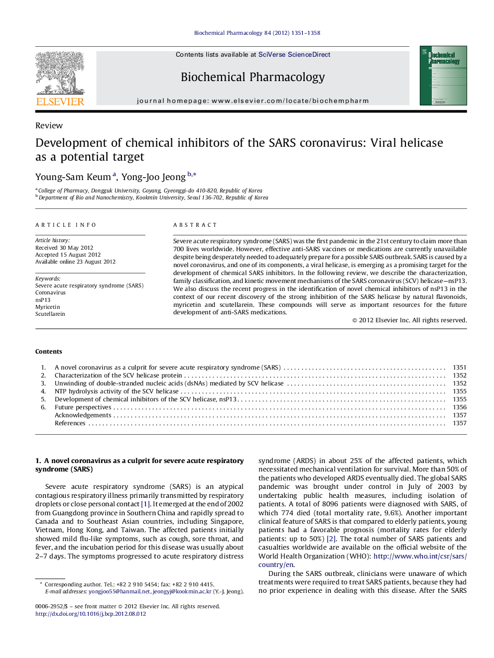 Development of chemical inhibitors of the SARS coronavirus: Viral helicase as a potential target