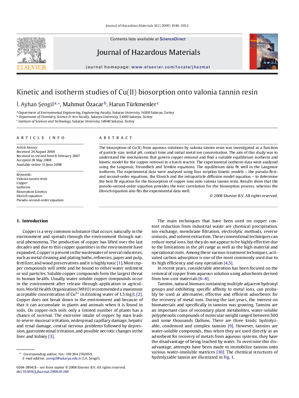 Kinetic and isotherm studies of Cu(II) biosorption onto valonia tannin resin