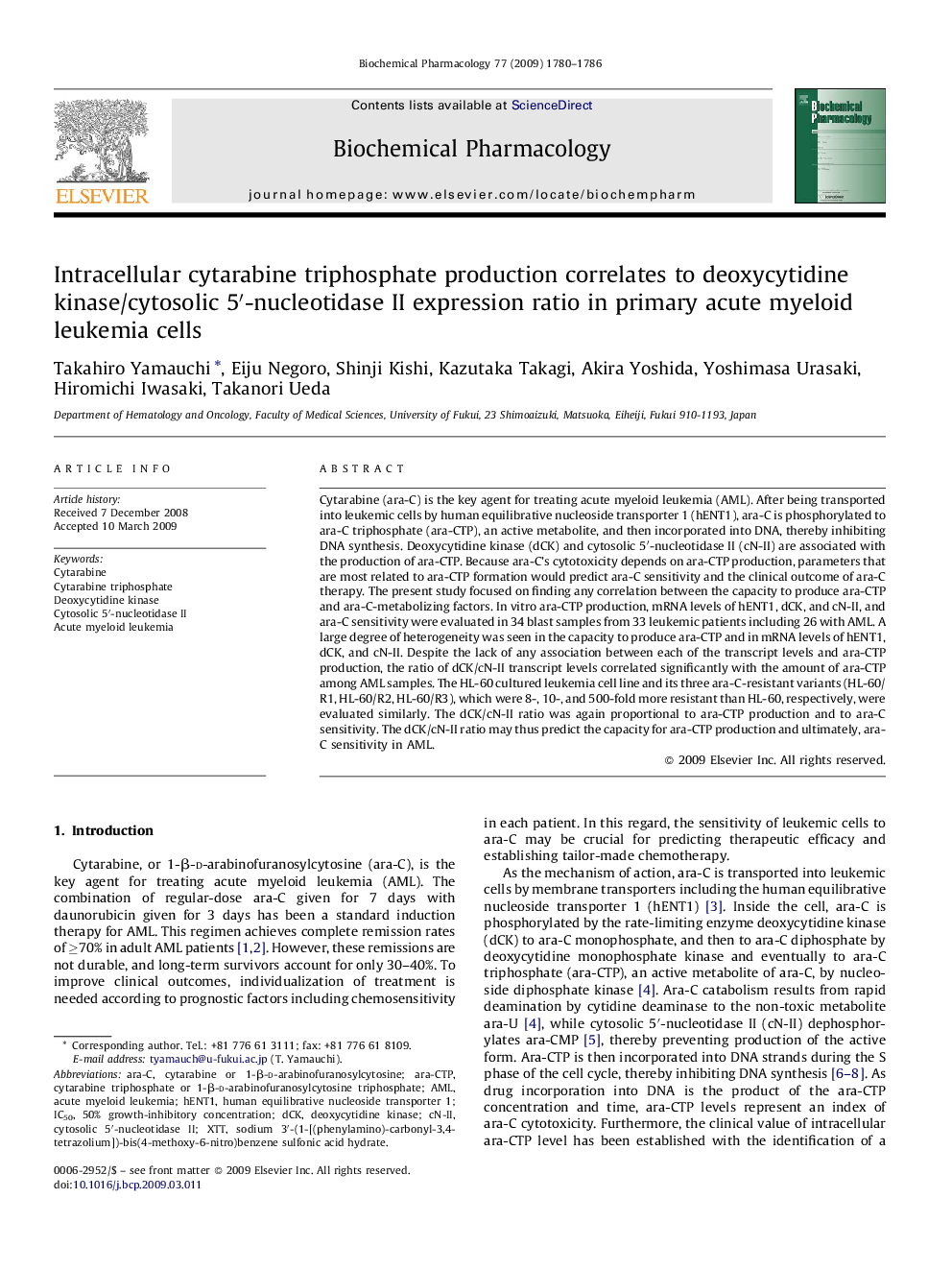 Intracellular cytarabine triphosphate production correlates to deoxycytidine kinase/cytosolic 5â²-nucleotidase II expression ratio in primary acute myeloid leukemia cells